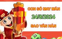 Con số may mắn sao Vân Hán 24/8/2024 hốt lộc đầy túi